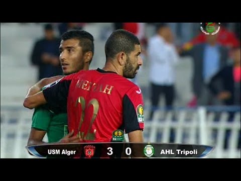 بالفيديو : أهداف مباراة إتحاد الجزائر – الأهلي طرابلس الليبي :3-0