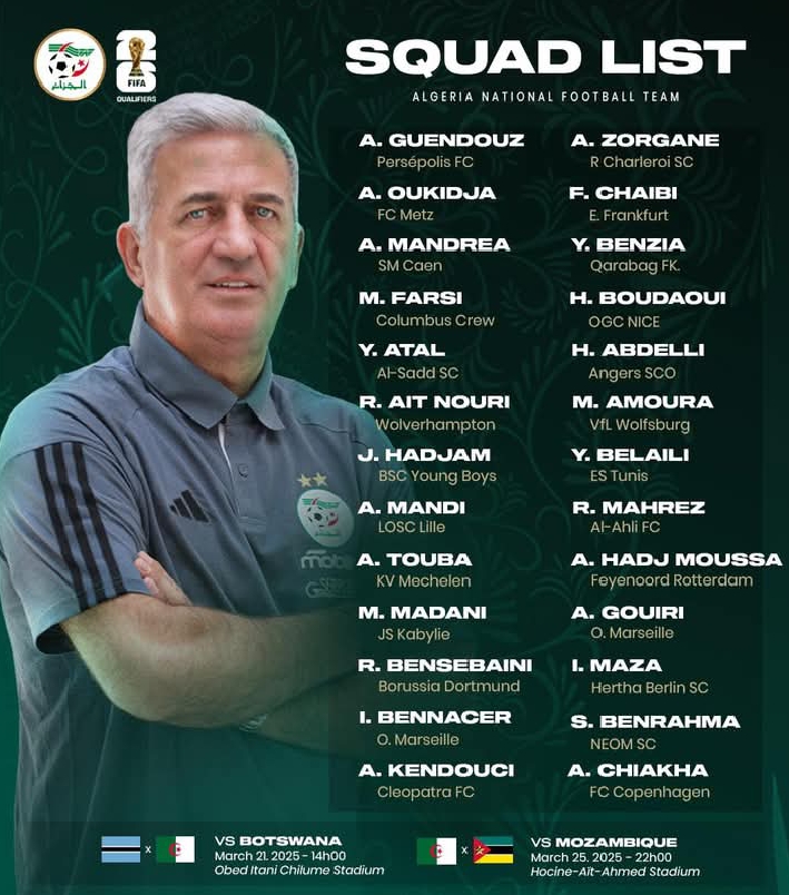 قائمة المنتخب الجزائري لمبارتي بوتسوانا وموزمبيق لحساب تصفيات كأس العالم